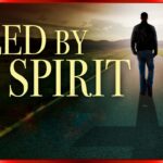 As Many As Are Led by God